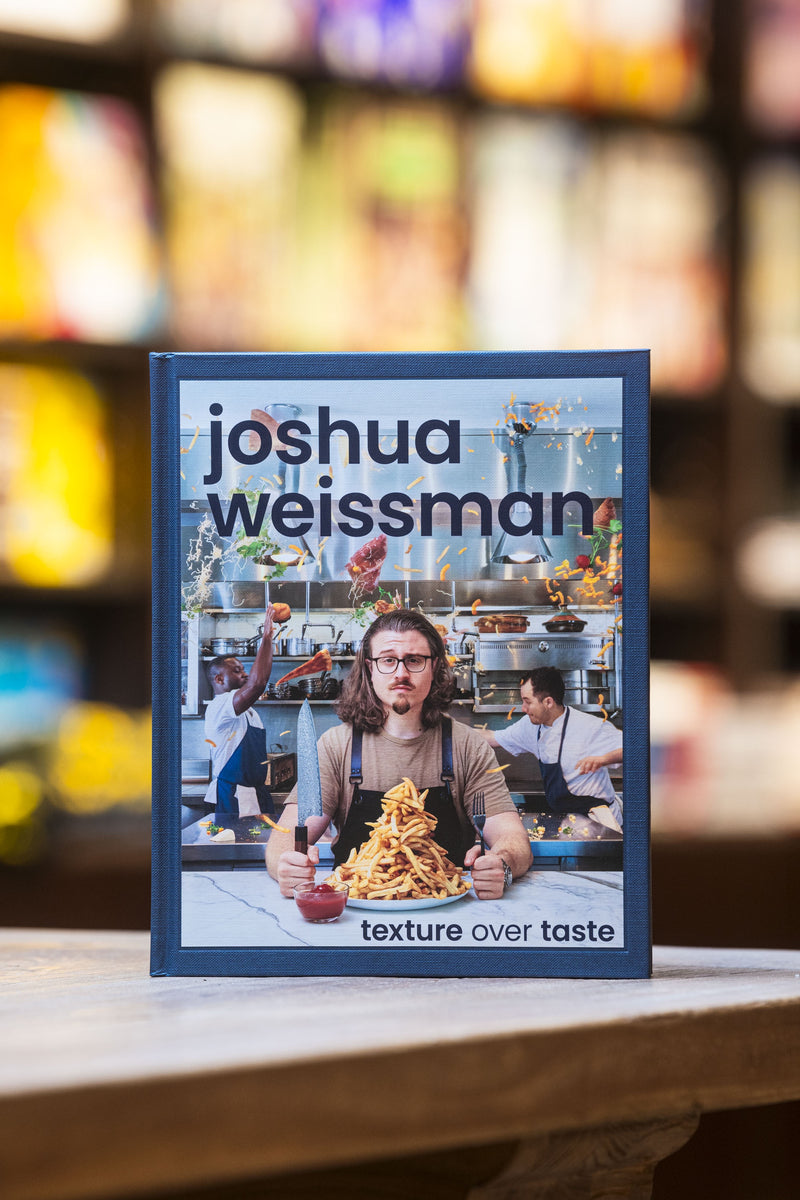 Joshua Weissman: Texture over Taste